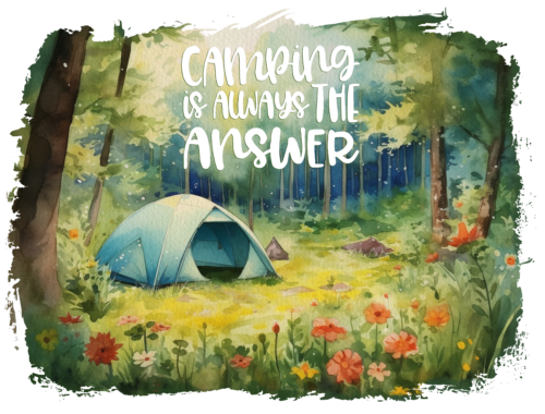 Camping is always the answer, textieldruk, t-shirtdesign
