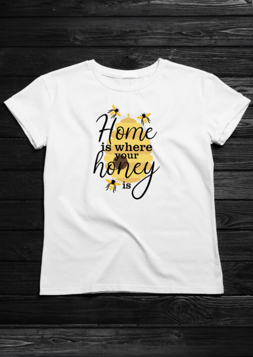 Home is where your honey is, T-shirtfountain.nl