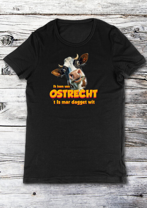 Ik kom van Ostrecht, t-shirtfountain.nl