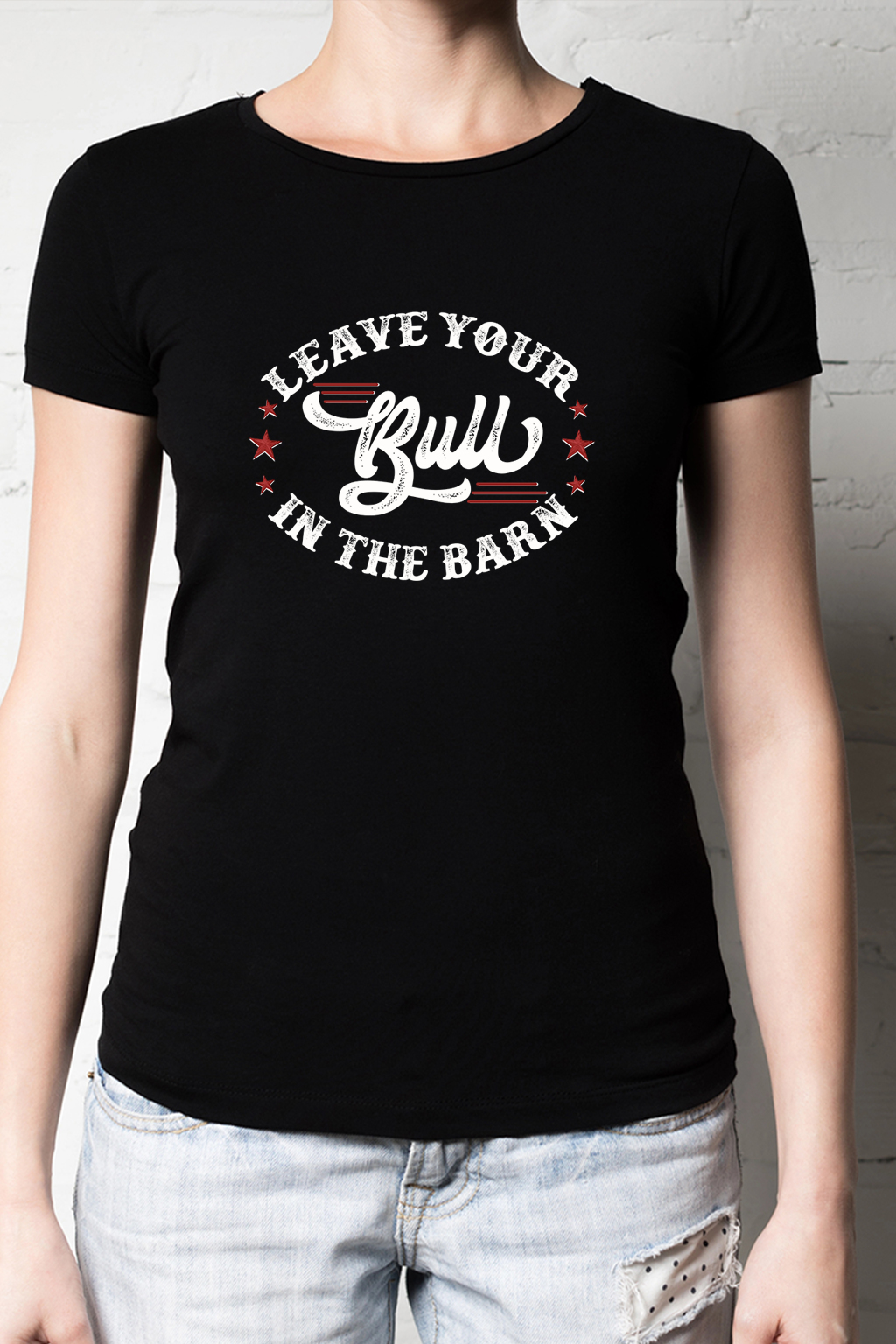 Leave your bull at the barn, T-shirtfountain.nl, Cowboy, Cowgirl